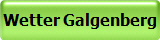Wetter Galgenberg